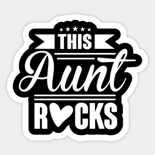 This Aunt Rocks Sticker